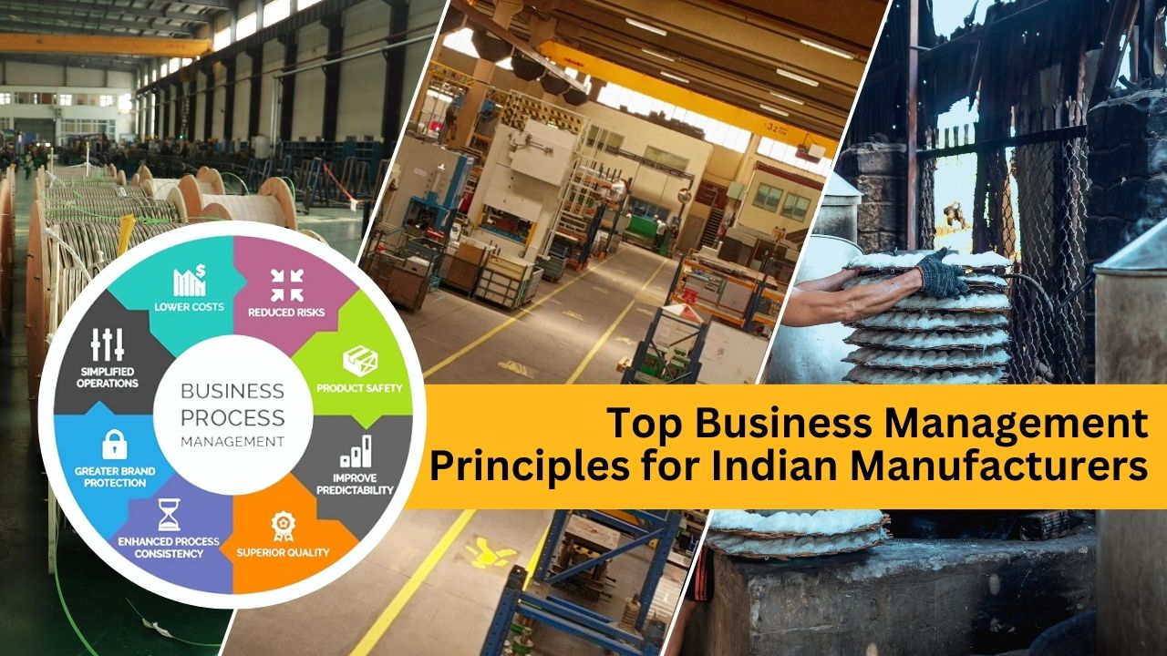 Top Business Management Principles for Indian Manufacturers